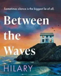 Between the Waves - Hilary Tailor