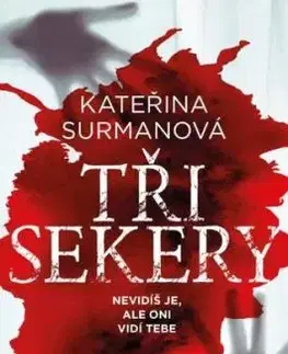Tři Sekery - Kateřina Surmanová