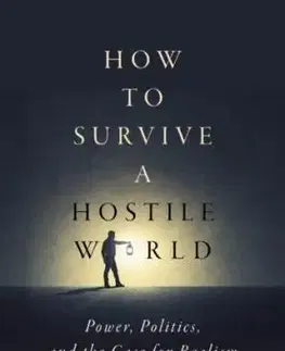 How to Survive a Hostile World - Patrick K. Porter