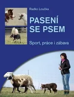 Pasení se psem - Radko Loučka