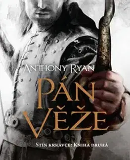 Pán věže - Stín krkavce 2 - brož. - Anthony Ryan