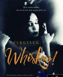 Szeretlek, Whiskey! - Kandi Steiner