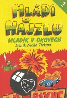 Mládí v hajzlu 2 - Mladík v okovech - C. D. Payne
