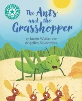 Reading Champion: The Ants and the Grasshopper - Jackie Walter