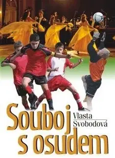 Souboj s osudem - Vlasta Svobodová