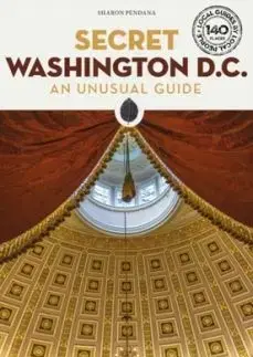 Secret Washington DC Guide - Sharon Pendana
