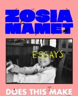Does This Make Me Funny? - Zosia Mamet