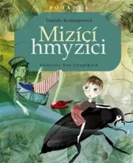 Mizící hmyzíci - Daniela Krolupperová