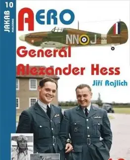 Generál Alexander Hess - Jiří Rajlich