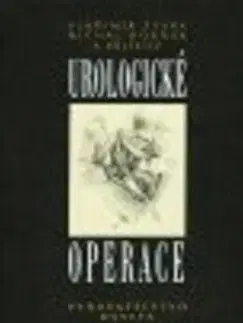 Urologické operace - Vladimír Zvara, Michal Horňák