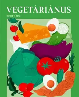 Vegetáriánus receptek