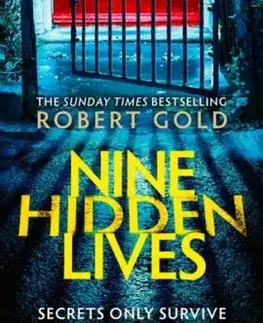 Nine Hidden Lives - Robert Gold
