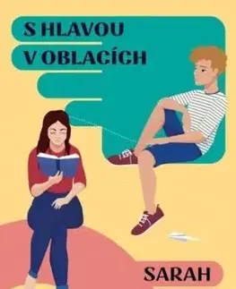 S hlavou v oblacích - Sarah Hogle