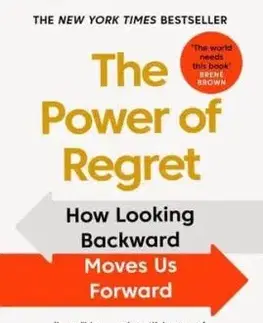 The Power of Regret - Daniel H. Pink