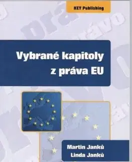 Vybrané kapitoly z práva EU - Linda Janků, Martin Janků