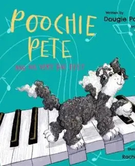 Poochie Pete and his Very Big Feet - Dougie Payne