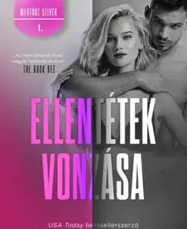 Megtört szívek 1: Ellentétek vonzása - Aly Martinezová