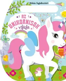 Az unikornisok világa - Mókás foglalkoztató