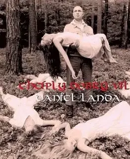 Landa Daniel - Chcíply dobrý víly LP - Daniel Landa