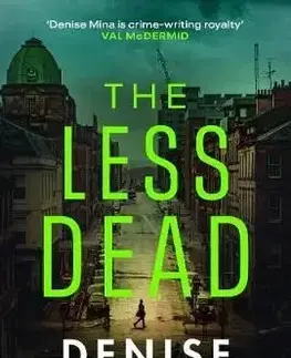 The Less Dead - Denise Mina
