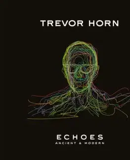 Horn Trevor - Echoes: Ancient & Modern LP