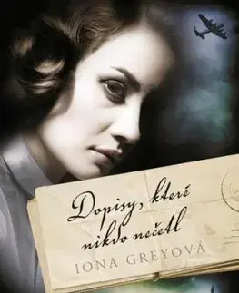 Dopisy, které nikdo nečetl - Iona Grey