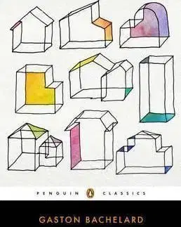 The Poetics of Space - Gaston Bachelard