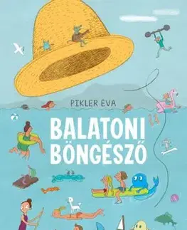 Balatoni böngésző (kibővített változat) - Eva Pikler