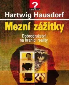 Mezní zážitky - Hartwig Hausdorf
