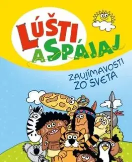 Lúšti a spájaj - Zaujímavosti zo sveta - Petr Šulc