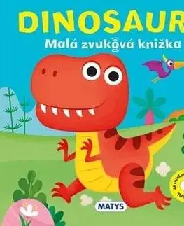 Malá zvuková knižka: Dinosaury