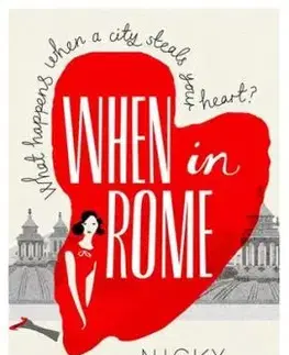 When in Rome - Nicky Pellegrinová