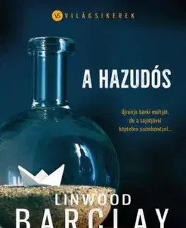 A hazudós - Linwood Barclay