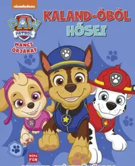 Mancs Őrjárat - Kaland-öböl hősei