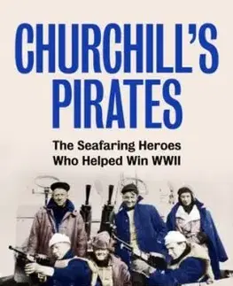 Churchill’s Pirates - Will Iredale