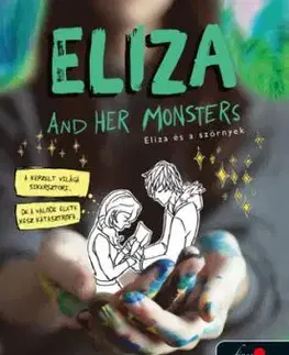 Eliza and Her Monsters - Eliza és a szörnyek - Francesca Zappia