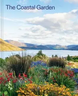 The Coastal Garden - Phaidon Editors