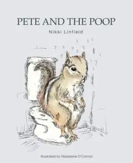 Pete and the Poop - Nikki Linfield