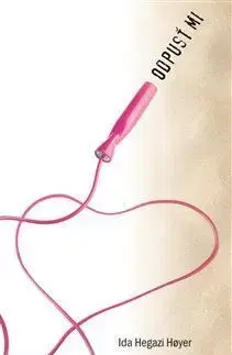 Odpusť mi - Ida Hegazi Hoyer