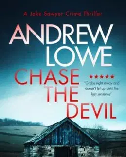 Chase The Devil - Andrew Lowe