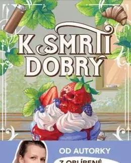 K smrti dobrý - Tereza Olbrichtová, Bára Salátová