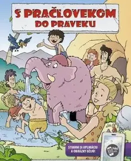 S pračlovekom do praveku