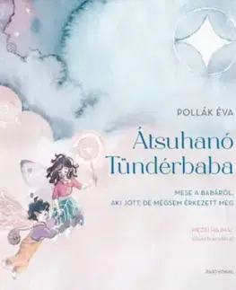 Átsuhanó Tündérbaba - Éva Pollák