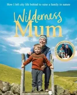 Wilderness Mum - Kate Barron