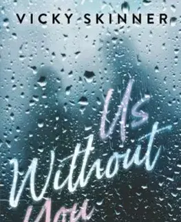 Us Without You - Vicky Skinner