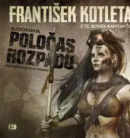 Poločas rozpadu - audiokniha - František Kotleta, Borek Kapitančik