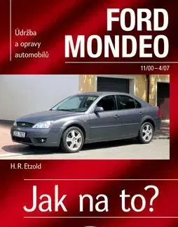 Ford Mondeo od11/00 do 4/07 - Hans-Rüdiger Etzold