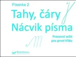 Písanka 2 Tahy, čáry Nácvik písma