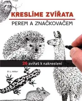 Kreslíme zvířata - D.L. Miller