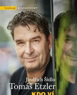 Kdo ví, kde budu zítra, 2. vydání - Jindřich Šídlo, Tomáš Etzler